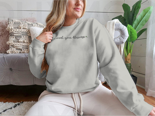 Hand Sketched Count Your Blessings Design for Sweatshirt