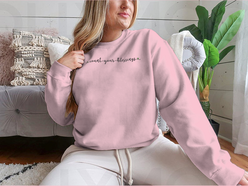 Hand Sketched Count Your Blessings Design for Sweatshirt